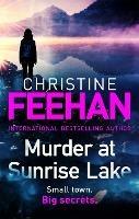 Murder at Sunrise Lake: A brand new, thrilling standalone from the No.1 bestselling author of the Carpathian series