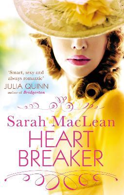 Heartbreaker: a fiery regency romance, perfect for fans of Bridgerton - Sarah MacLean - cover