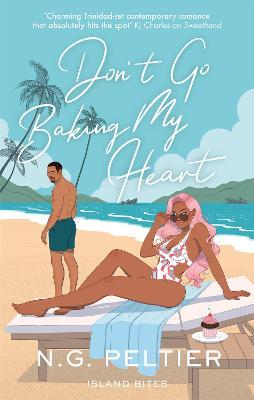 Don't Go Baking My Heart - N. G. Peltier - cover