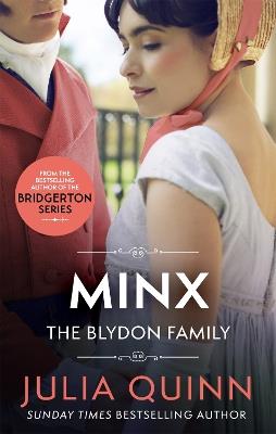 Minx: by the bestselling author of Bridgerton - Julia Quinn - cover