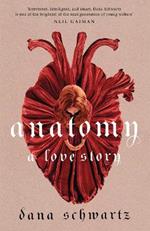 Anatomy: A Love Story: the must-read Reese Witherspoon Book Club Pick