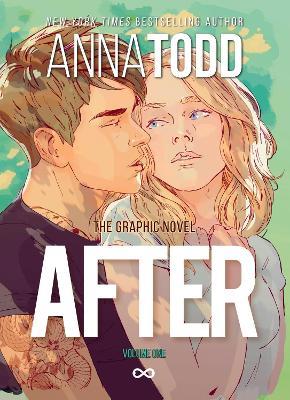AFTER: The Graphic Novel (Volume One) - Anna Todd - cover