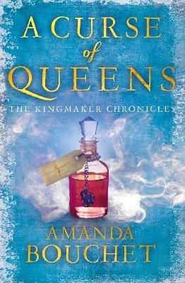 A Curse of Queens: Enter an enthralling world of romantic fantasy - Amanda Bouchet - cover