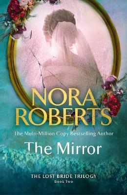 The Mirror - Nora Roberts - cover