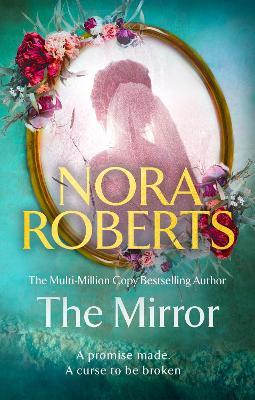 The Mirror - Nora Roberts - cover