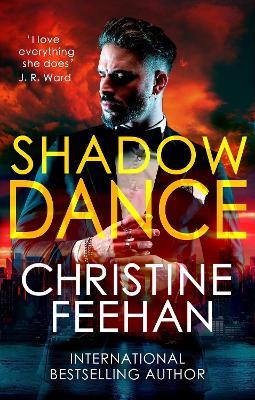 Shadow Dance: Paranormal meets mafia romance in this sexy series - Christine Feehan - cover