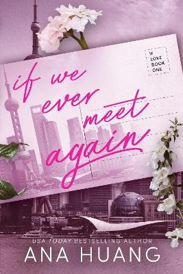 If We Ever Meet Again - Ana Huang - cover