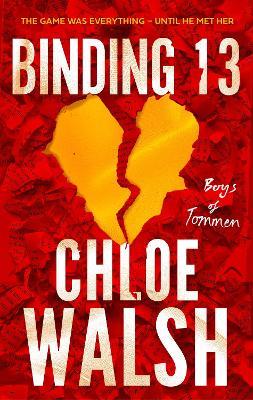 Binding 13: Epic, emotional and addictive romance from the TikTok phenomenon - Chloe Walsh - cover