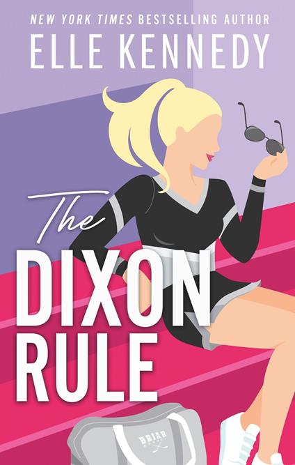 The Dixon Rule - Elle Kennedy - ebook