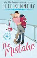 Libro in inglese The Mistake: The addictive sports romance from TikTok sensation and bestselling author, Elle Kennedy! Elle Kennedy