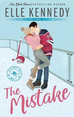 Libro in inglese The Mistake: The addictive sports romance from TikTok sensation and bestselling author, Elle Kennedy! Elle Kennedy