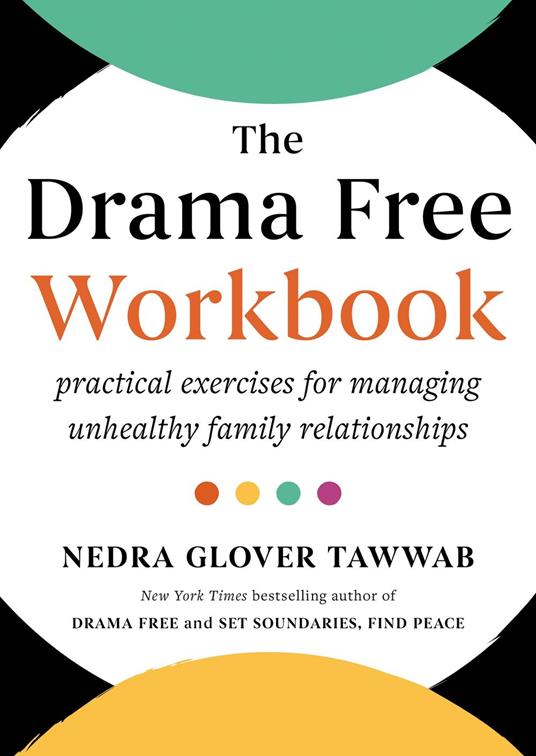 The Drama Free Workbook