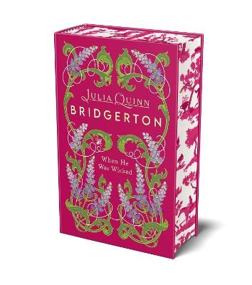 Bridgerton: When He Was Wicked (Bridgertons Book 6): Deluxe Collector's Edition - Julia Quinn - cover