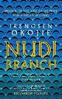 Nudibranch: the collection from MBE for Literature recipient Irenosen Okojie