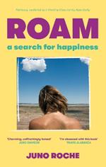 Roam: A Search for Happiness