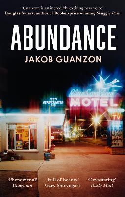 Abundance: Unputdownable and heartbreaking coming-of-age fiction about fathers and sons - Jakob Guanzon - cover