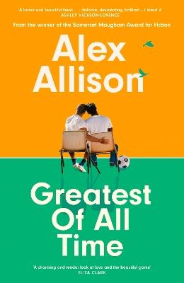 Greatest of All Time - Alex Allison - cover