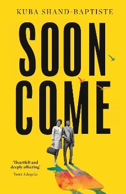 Soon Come - Kuba Shand-Baptiste - cover