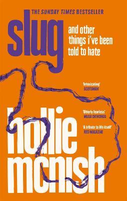 Slug: The Sunday Times Bestseller - Hollie McNish - cover