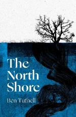 The North Shore: a stunning gothic debut