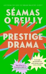 Libro in inglese Prestige Drama Seamas O'Reilly
