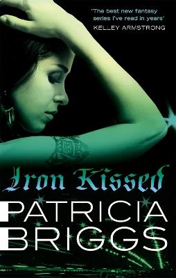 Iron Kissed: Mercy Thompson: Book 3 - Patricia Briggs - cover