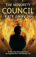 The Minority Council: A Matthew Swift novel