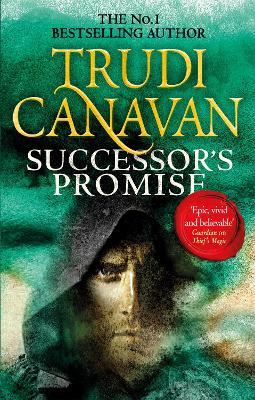 Successor's Promise: The thrilling fantasy adventure (Book 3 of Millennium's Rule) - Trudi Canavan - cover
