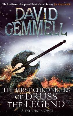 The First Chronicles Of Druss The Legend - David Gemmell - cover