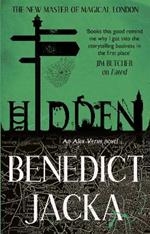 Hidden: An Alex Verus Novel from the New Master of Magical London