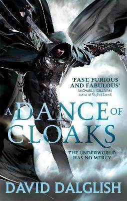A Dance of Cloaks: Book 1 of Shadowdance - David Dalglish - cover