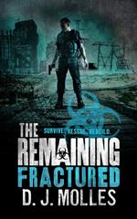 The Remaining: Fractured