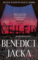 Veiled: An Alex Verus Novel from the New Master of Magical London