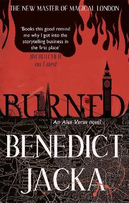 Burned: An Alex Verus Novel from the New Master of Magical London - Benedict Jacka - cover