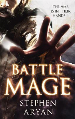 Battlemage: Age of Darkness, Book 1 - Stephen Aryan - cover