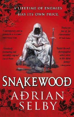 Snakewood - Adrian Selby - cover