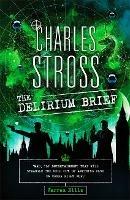 The Delirium Brief: A Laundry Files Novel - Charles Stross - cover