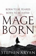 Mageborn: The Age of Dread, Book 1