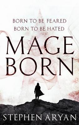 Mageborn: The Age of Dread, Book 1 - Stephen Aryan - cover