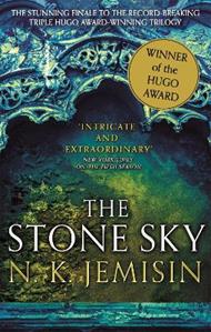 The Stone Sky: The Broken Earth, Book 3, WINNER OF THE HUGO AWARD 2018