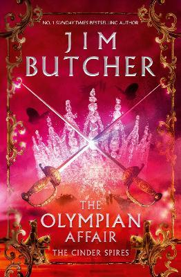 The Olympian Affair: Cinder Spires, Book Two - Jim Butcher - cover