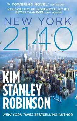 New York 2140 - Kim Stanley Robinson - cover