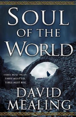 Soul of the World: Book One of the Ascension Cycle - David Mealing - cover