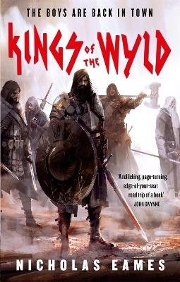 Kings of the Wyld: The Band, Book One - Nicholas Eames - cover