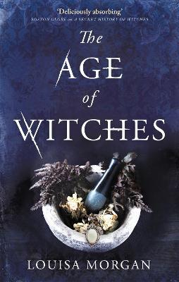 The Age of Witches - Louisa Morgan - cover