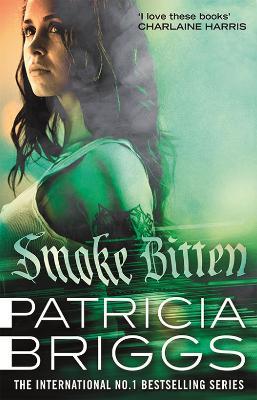Smoke Bitten: Mercy Thompson: Book 12 - Patricia Briggs - cover