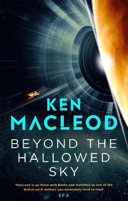 Beyond the Hallowed Sky: Book One of the Lightspeed Trilogy - Ken MacLeod - cover