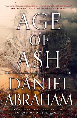 Age of Ash: The Kithamar Trilogy Book 1 - Daniel Abraham - cover