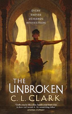 The Unbroken: Magic of the Lost, Book 1 - C. L. Clark - cover