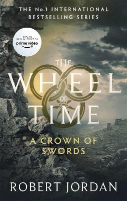 A Crown Of Swords: Book 7 of the Wheel of Time (Now a major TV series) - Robert Jordan - cover